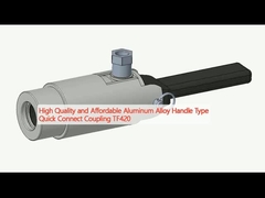 উচ্চ মানের এবং সাশ্রয়ী মূল্যের অ্যালুমিনিয়াম খাদ হ্যান্ডেল টাইপ দ্রুত সংযোগ সংযোগ TF420